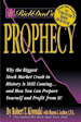 Rich Dad's Advisors®: Prophecy: Why the Biggest Stock Market Crash in History is Still Coming…and How You Can Prepare Yourself and Profit From It!